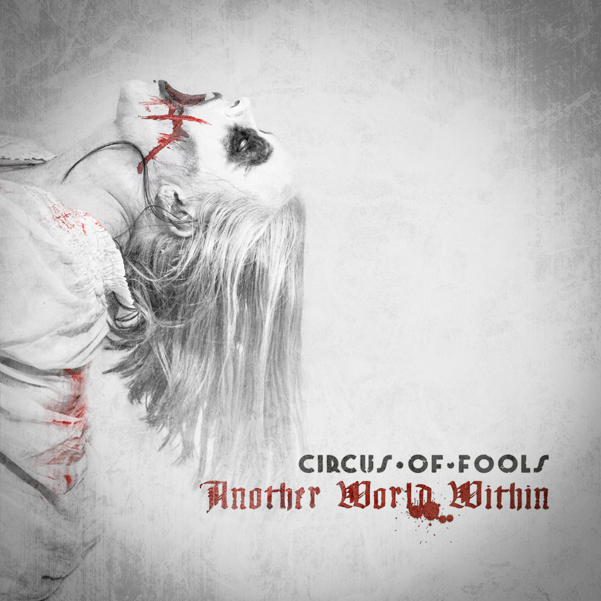 Circus of Fools – Another World Within